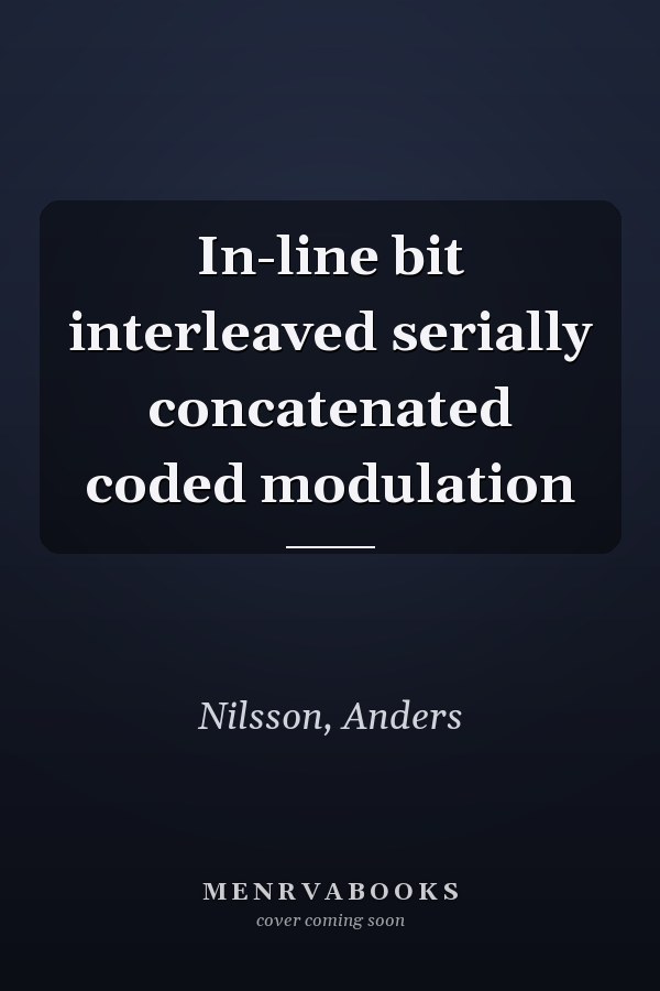 In-line bit interleaved serially concatenated coded modulation