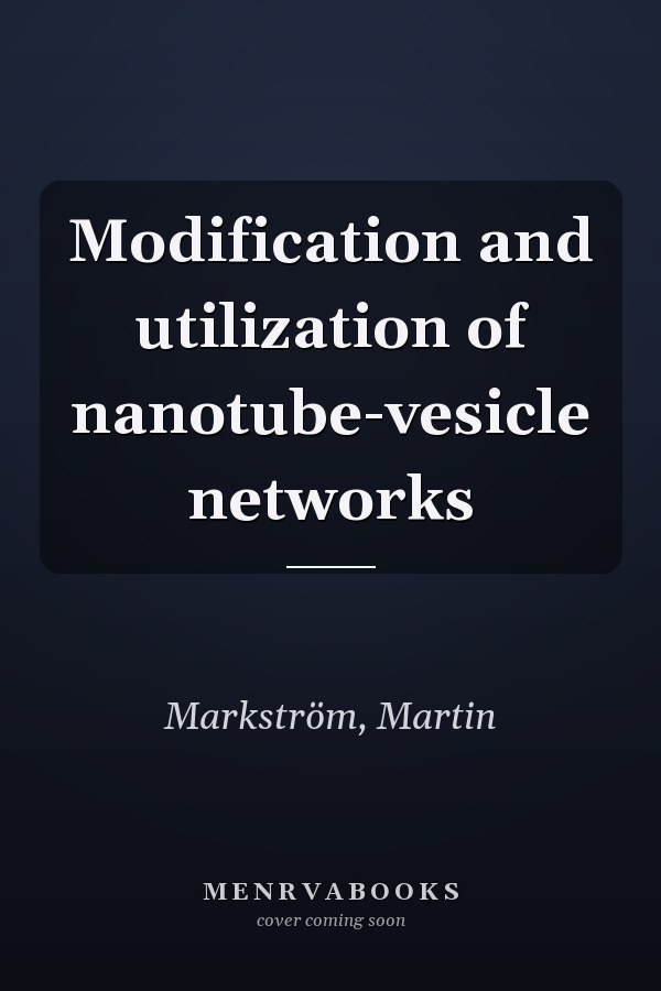 Modification and utilization of nanotube-vesicle networks