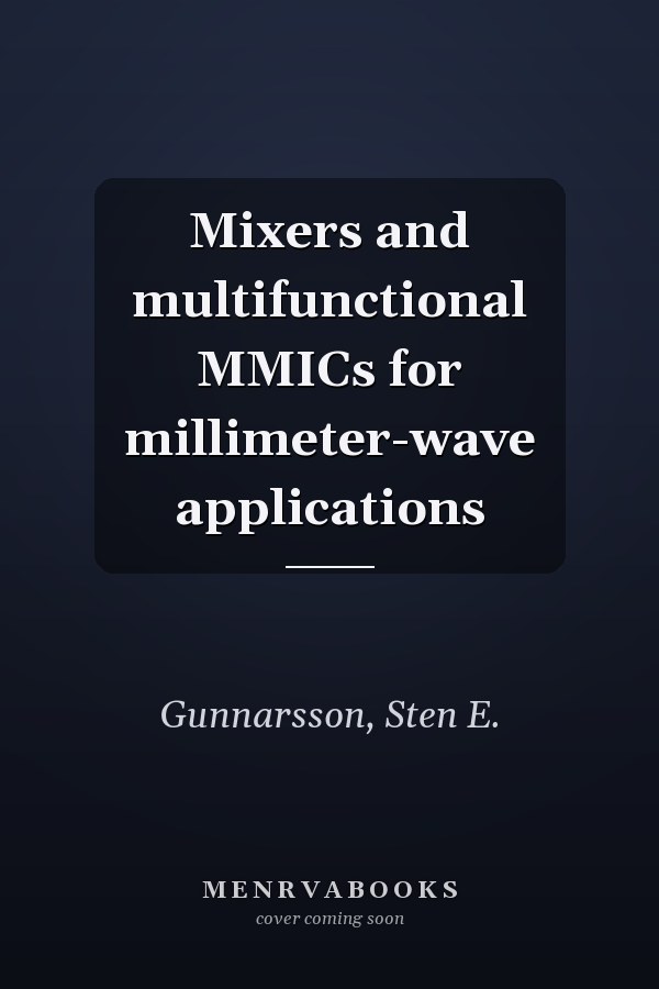 Mixers and multifunctional MMICs for millimeter-wave applications