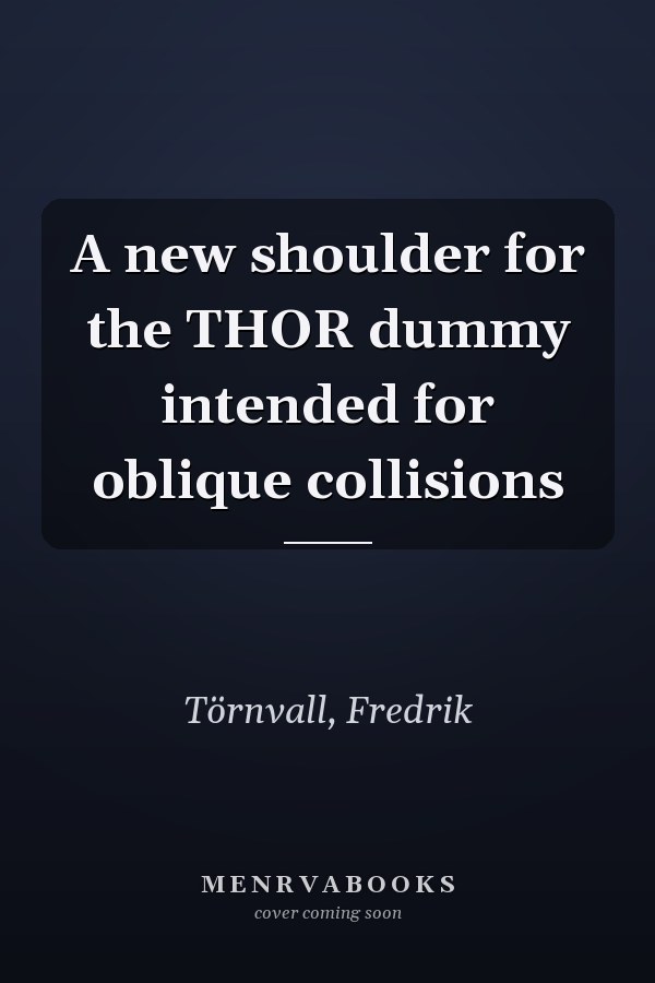 A new shoulder for the THOR dummy intended for oblique collisions