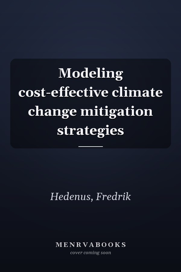 Modeling cost-effective climate change mitigation strategies