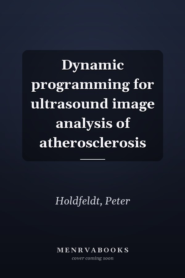Dynamic programming for ultrasound image analysis of atherosclerosis