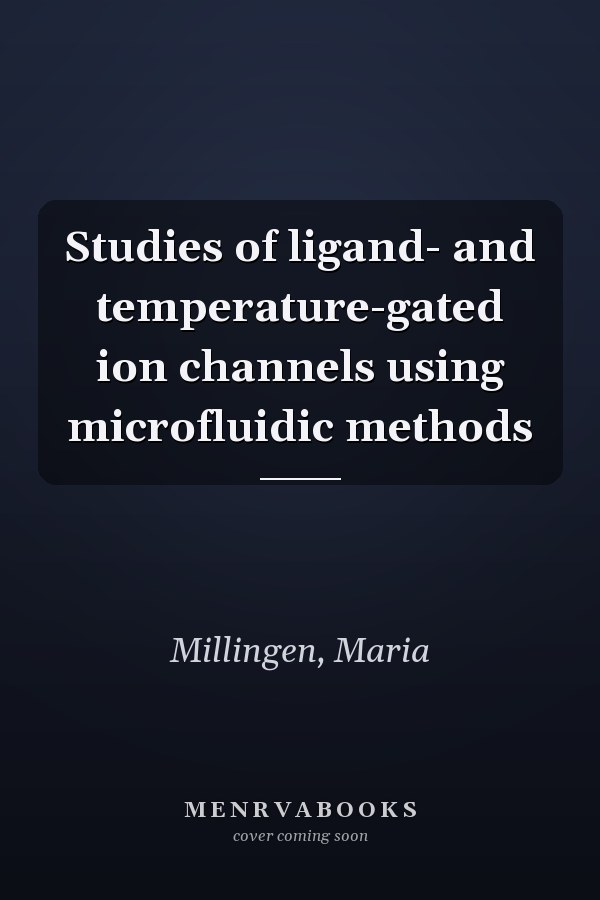 Studies of ligand- and temperature-gated ion channels using microfluidic methods