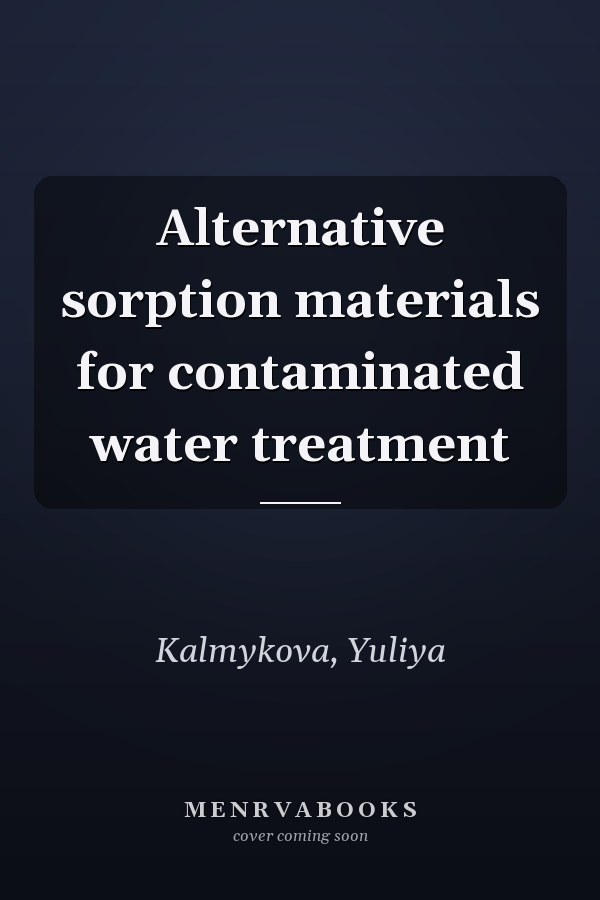 Alternative sorption materials for contaminated water treatment