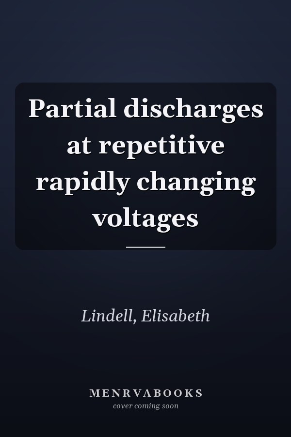 Partial discharges at repetitive rapidly changing voltages