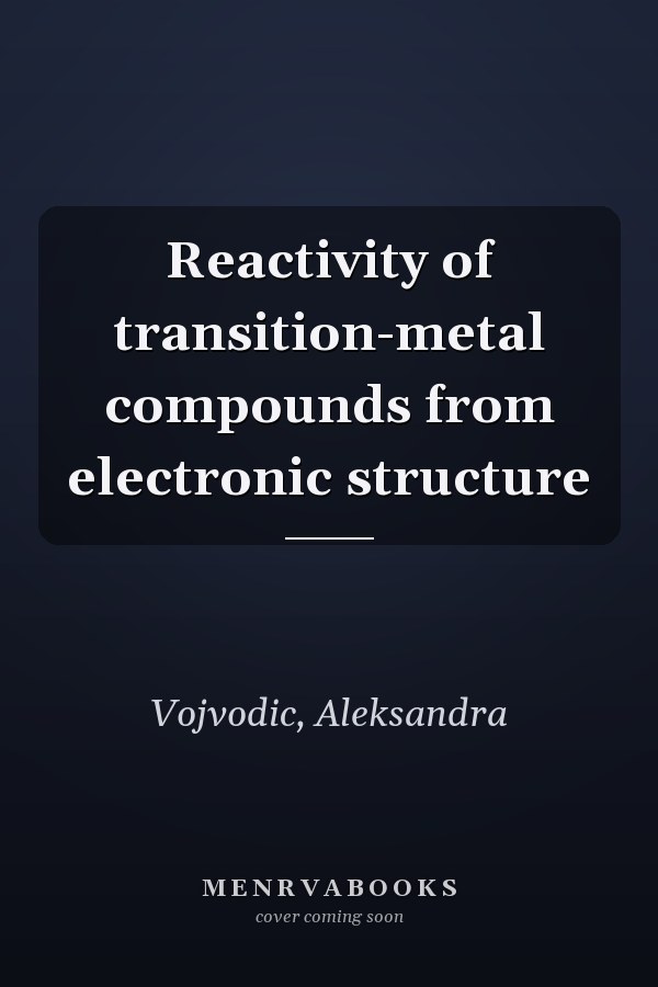 Reactivity of transition-metal compounds from electronic structure