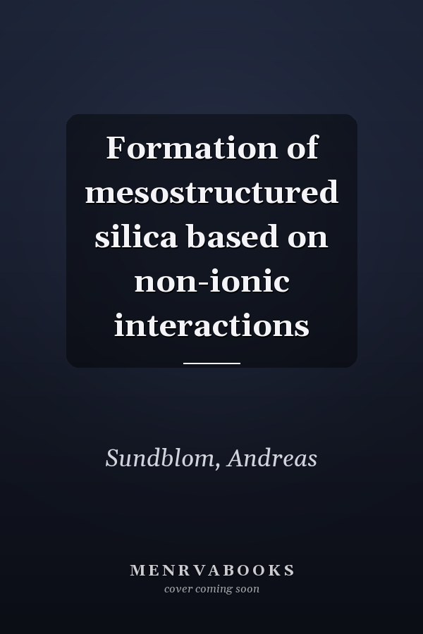 Formation of mesostructured silica based on non-ionic interactions