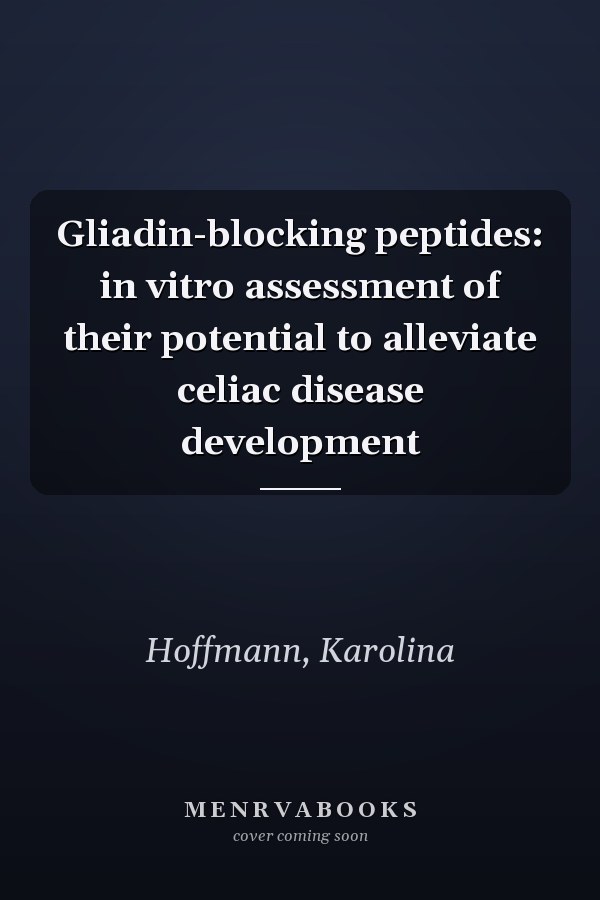Gliadin-blocking peptides: in vitro assessment of their potential to alleviate celiac disease development