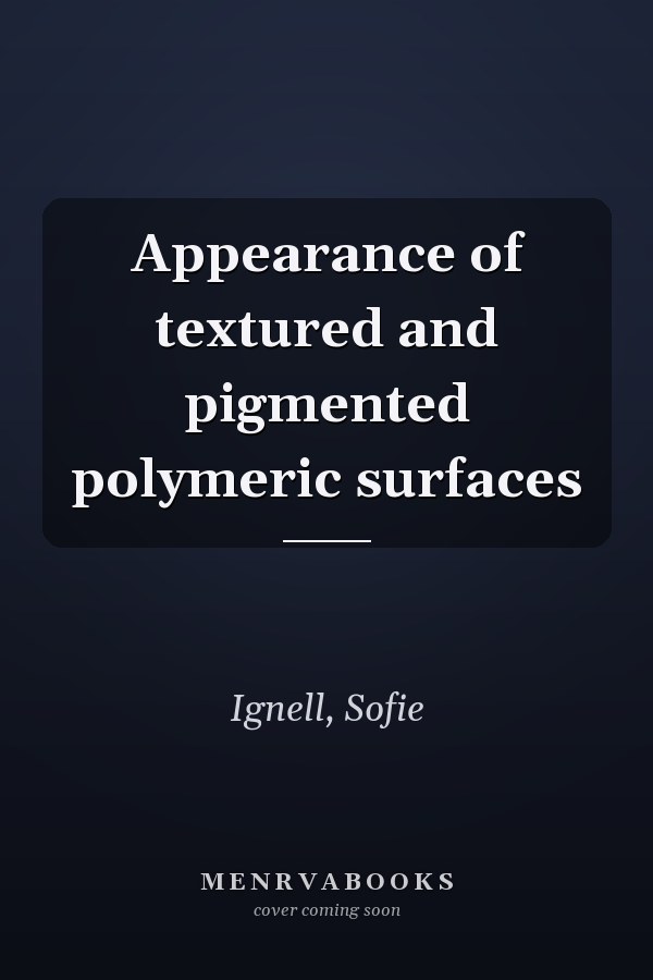 Appearance of textured and pigmented polymeric surfaces
