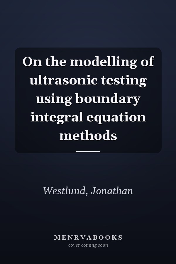 On the modelling of ultrasonic testing using boundary integral equation methods