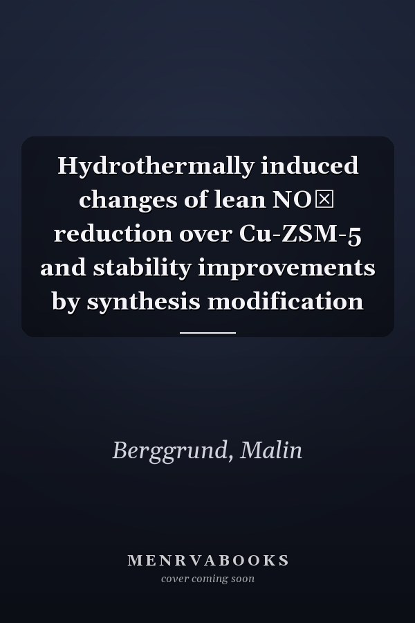 Hydrothermally induced changes of lean NOˣ reduction over Cu-ZSM-5 and stability improvements by synthesis modification
