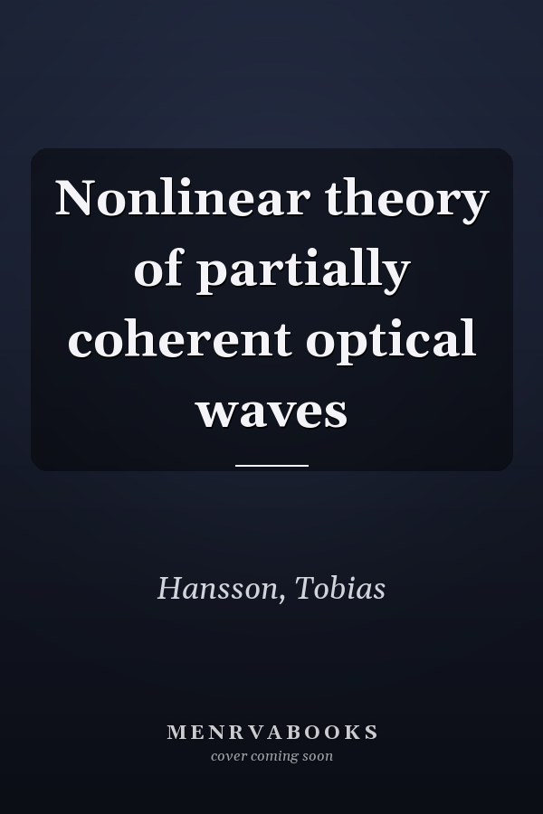 Nonlinear theory of partially coherent optical waves