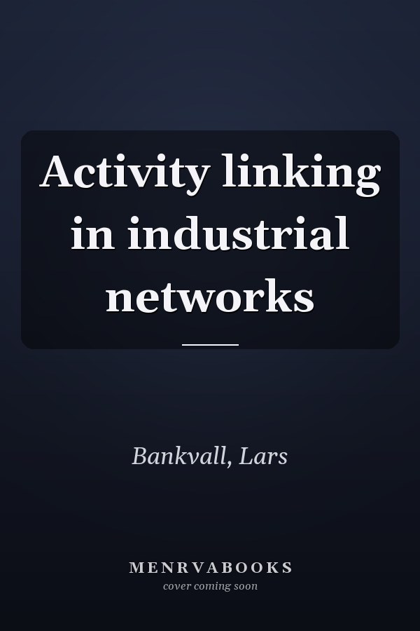 Activity linking in industrial networks