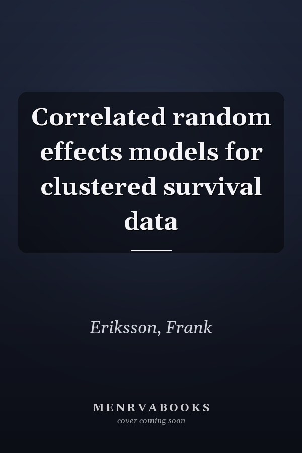 Correlated random effects models for clustered survival data