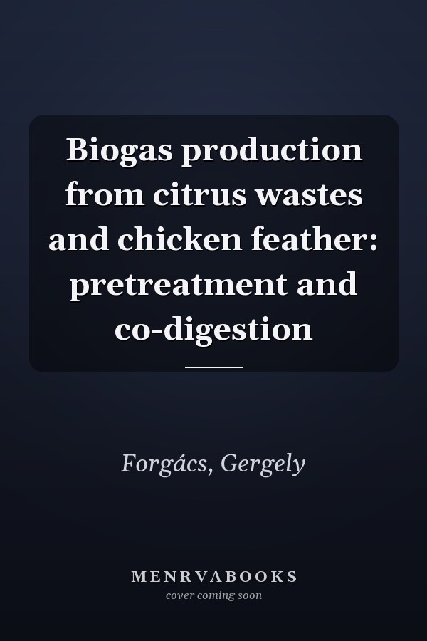 Biogas production from citrus wastes and chicken feather: pretreatment and co-digestion