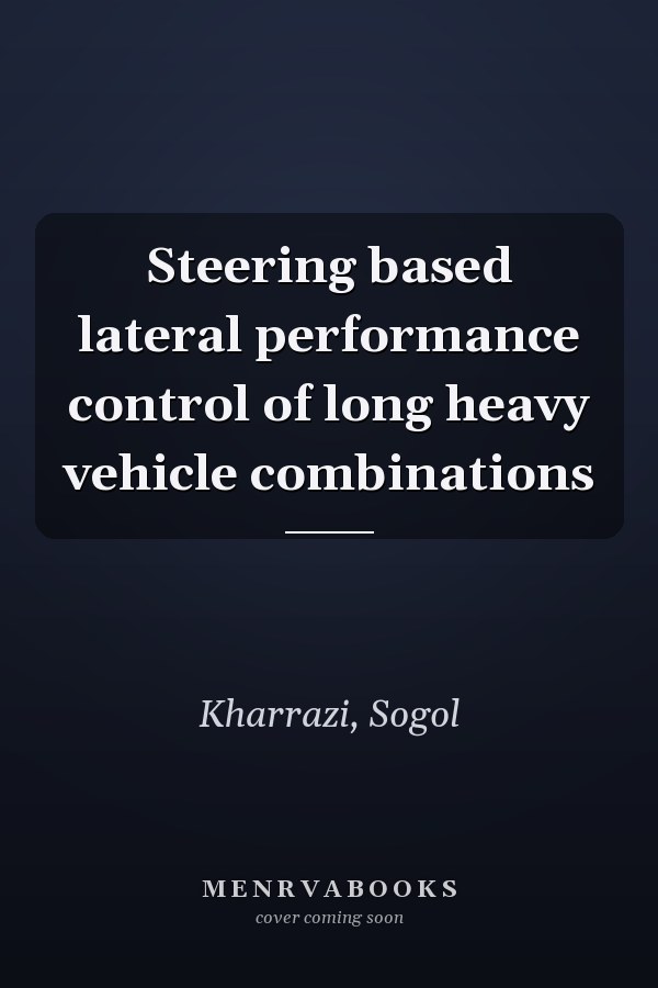 Steering based lateral performance control of long heavy vehicle combinations