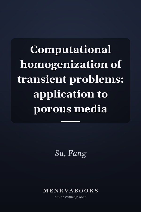 Computational homogenization of transient problems: application to porous media
