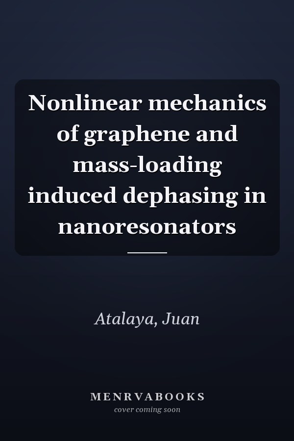 Nonlinear mechanics of graphene and mass-loading induced dephasing in nanoresonators