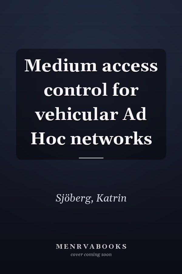 Medium access control for vehicular Ad Hoc networks