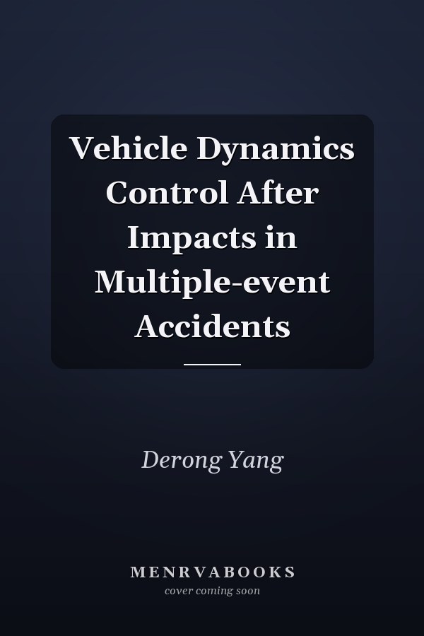 Vehicle Dynamics Control After Impacts in Multiple-event Accidents
