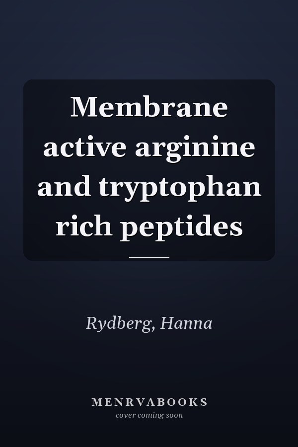 Membrane active arginine and tryptophan rich peptides
