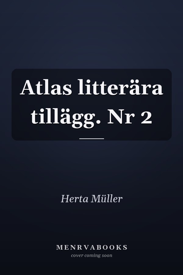 Atlas litterära tillägg. Nr 2