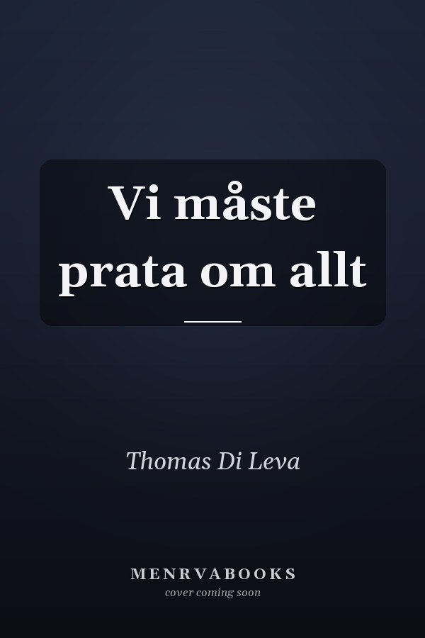 Vi måste prata om allt