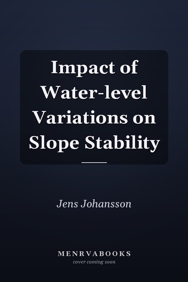 Impact of Water-level Variations on Slope Stability