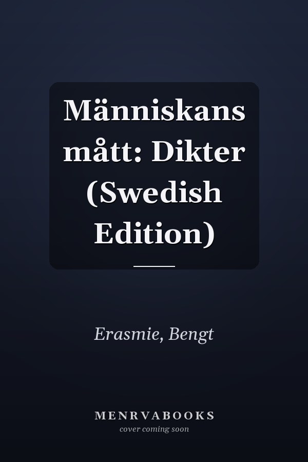 Människans mått: Dikter (Swedish Edition)