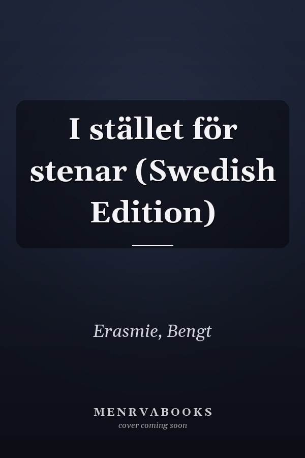 I stället för stenar (Swedish Edition)