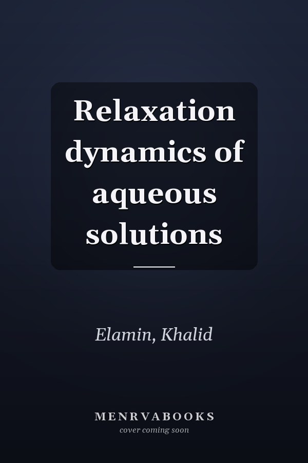 Relaxation dynamics of aqueous solutions