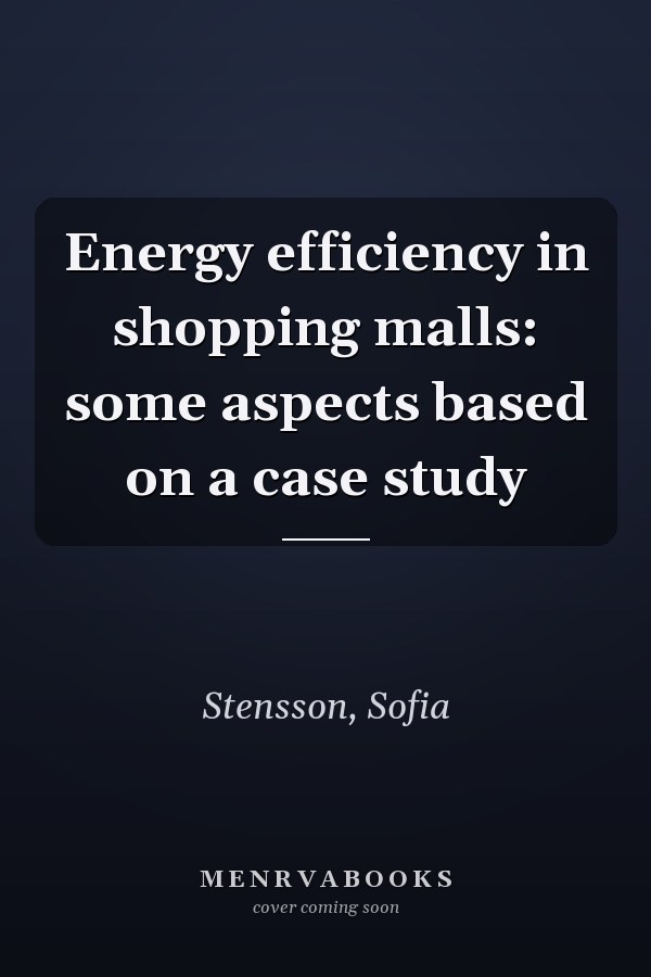 Energy efficiency in shopping malls: some aspects based on a case study
