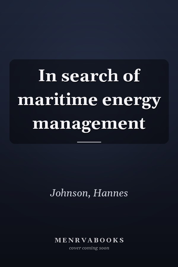 In search of maritime energy management