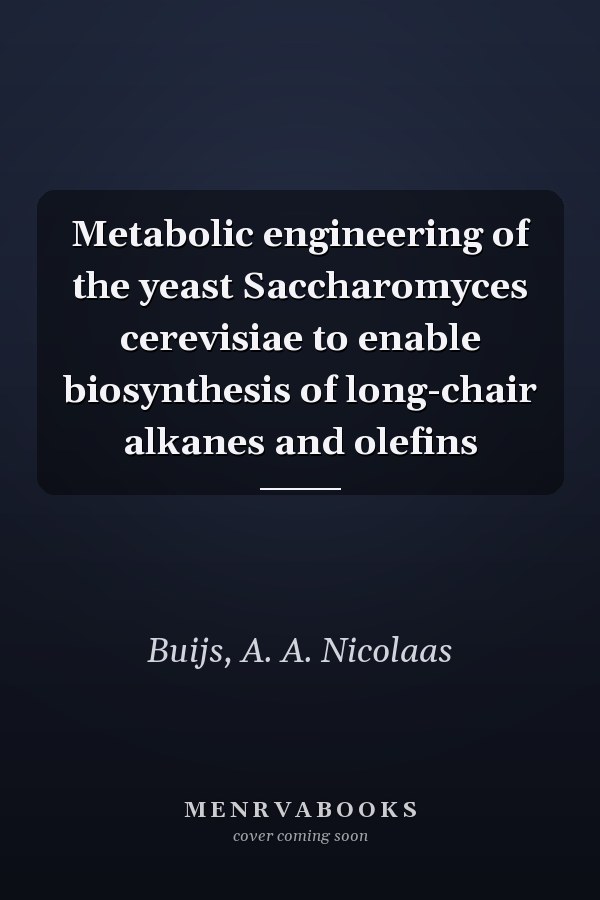 Metabolic engineering of the yeast Saccharomyces cerevisiae to enable biosynthesis of long-chair alkanes and olefins