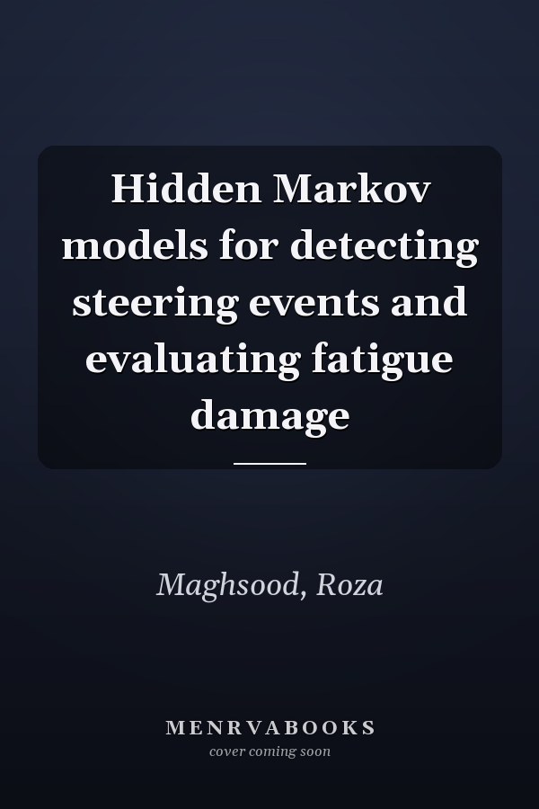 Hidden Markov models for detecting steering events and evaluating fatigue damage