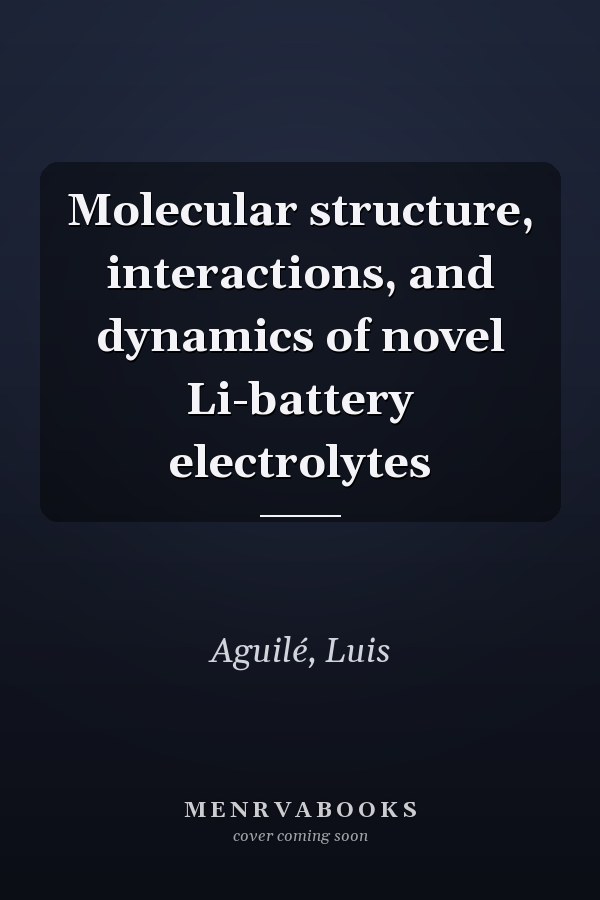 Molecular structure, interactions, and dynamics of novel Li-battery electrolytes