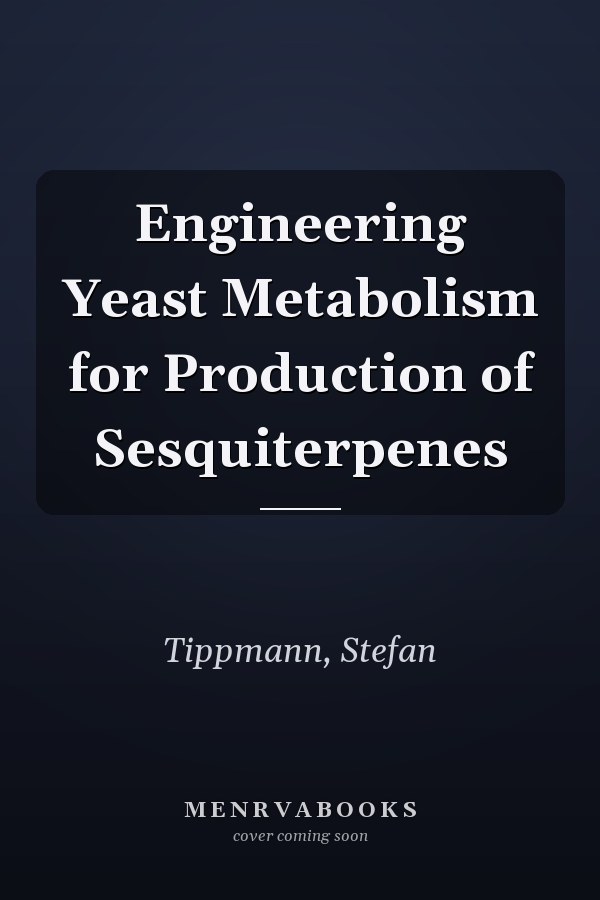 Engineering Yeast Metabolism for Production of Sesquiterpenes