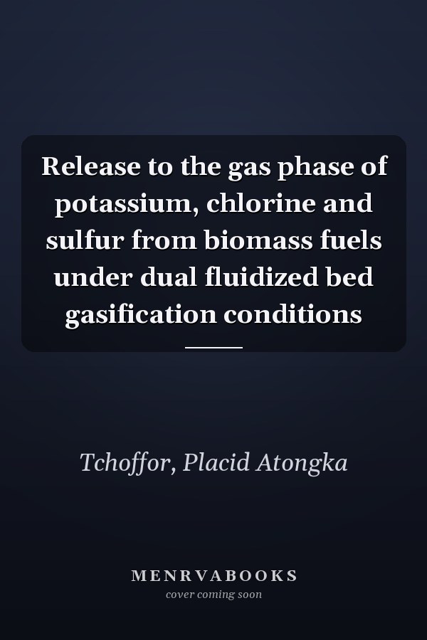 Release to the gas phase of potassium, chlorine and sulfur from biomass fuels under dual fluidized bed gasification conditions