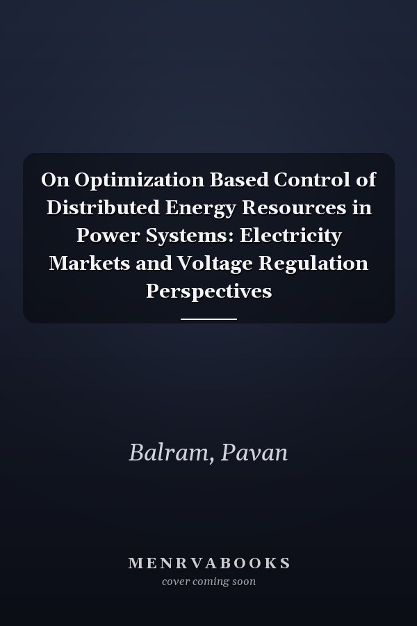 On Optimization Based Control of Distributed Energy Resources in Power Systems: Electricity Markets and Voltage Regulation Perspectives