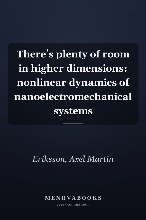 There's plenty of room in higher dimensions: nonlinear dynamics of nanoelectromechanical systems