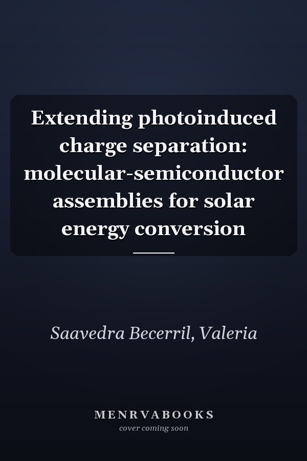 Extending photoinduced charge separation: molecular-semiconductor assemblies for solar energy conversion