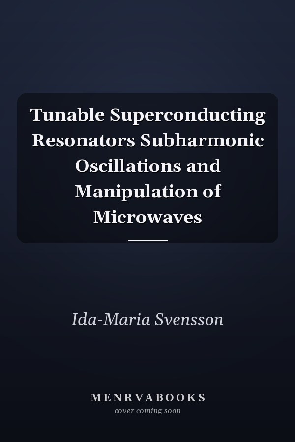 Tunable Superconducting Resonators Subharmonic Oscillations and Manipulation of Microwaves