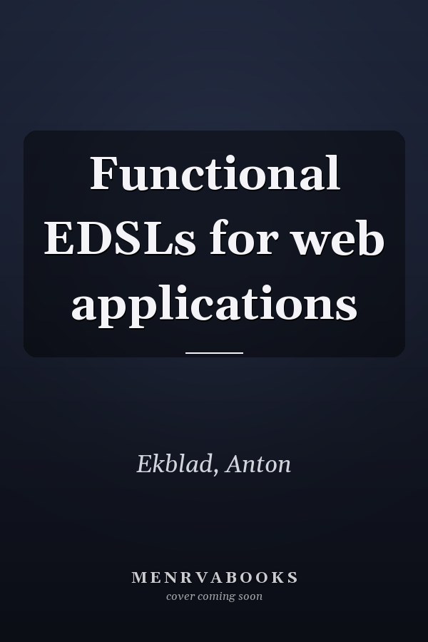 Functional EDSLs for web applications