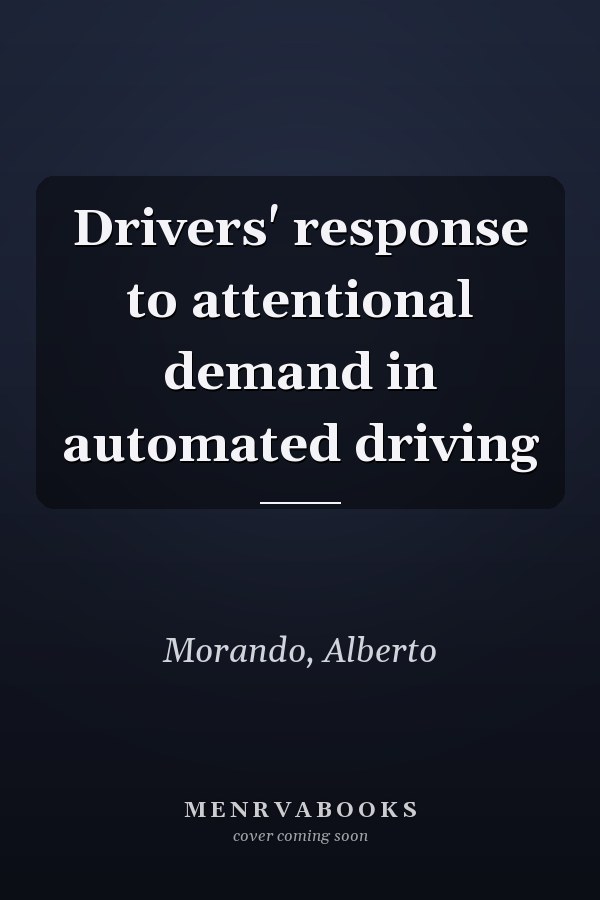 Drivers' response to attentional demand in automated driving