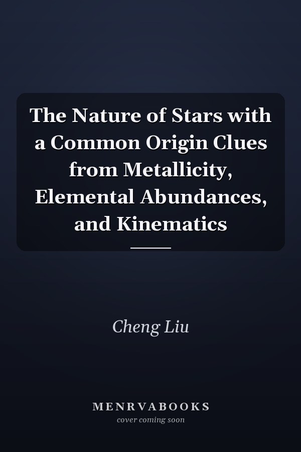 The Nature of Stars with a Common Origin Clues from Metallicity, Elemental Abundances, and Kinematics