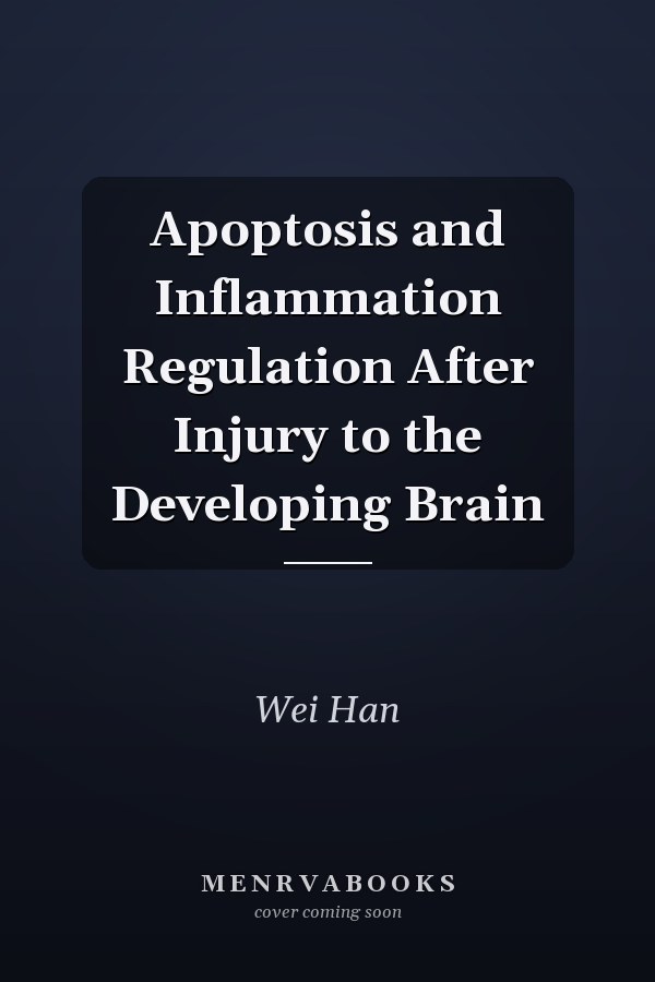 Apoptosis and Inflammation Regulation After Injury to the Developing Brain