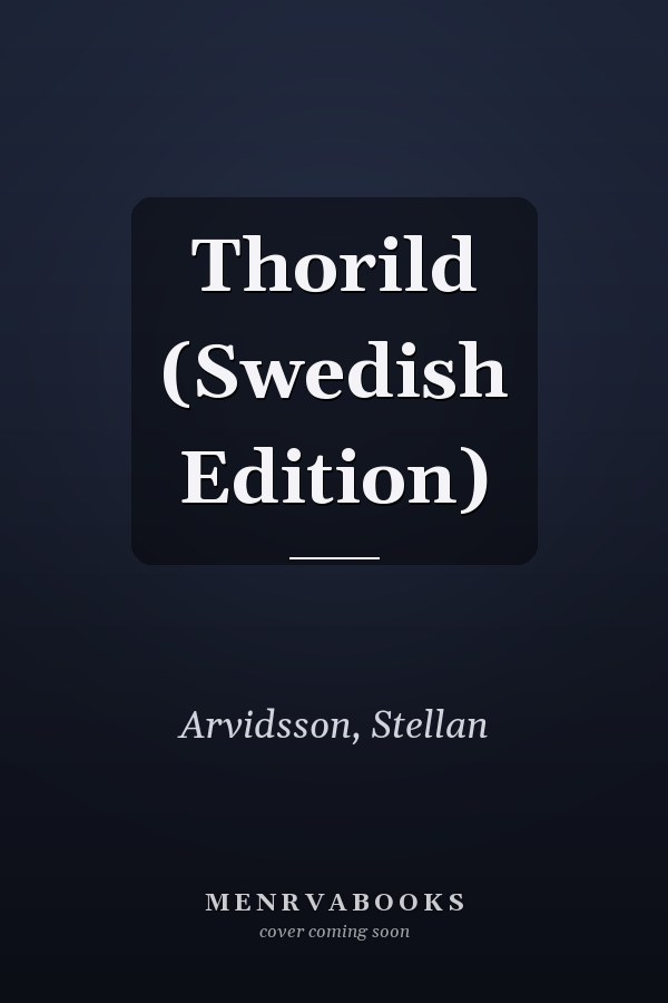Thorild (Swedish Edition)