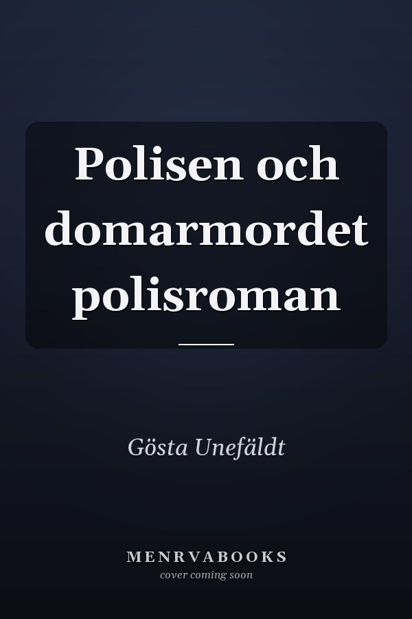 Polisen och domarmordet polisroman
