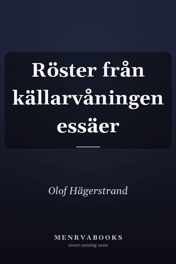 Röster från källarvåningen essäer