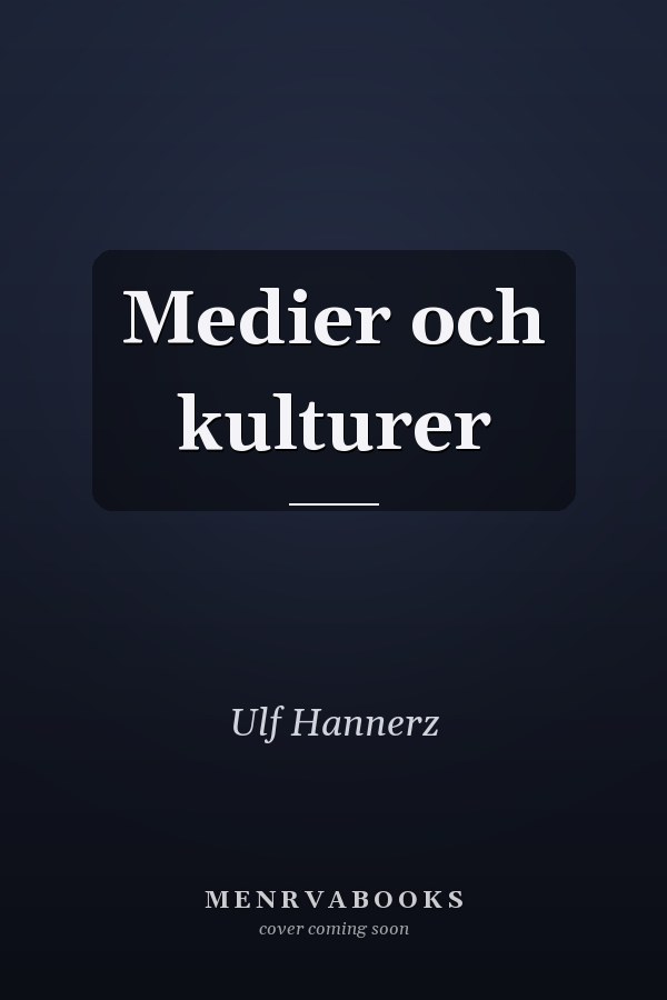 Medier och kulturer